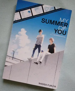 The Summer of You (My Summer of You Vol. 1)