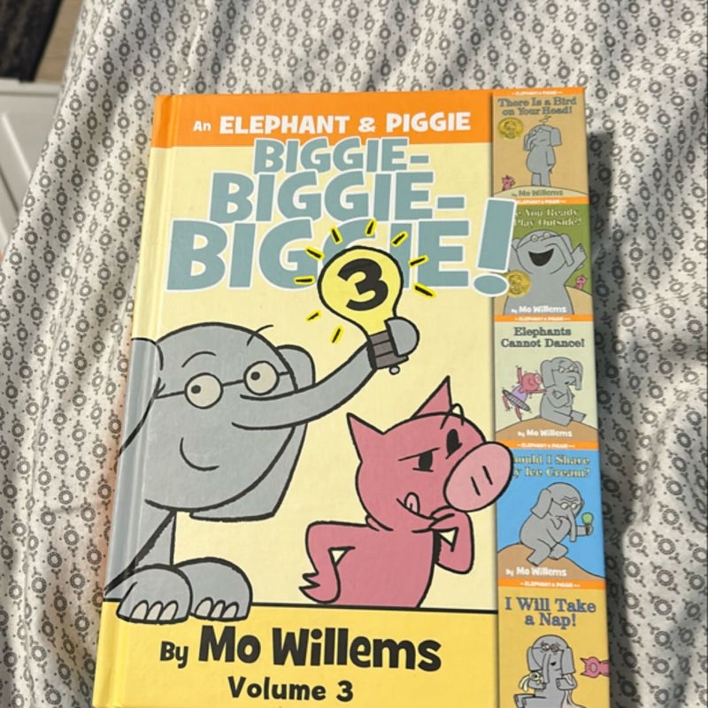 An Elephant and Piggie Biggie! Volume 3