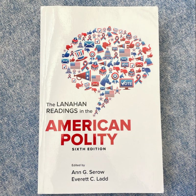 Lanahan Readings in the American Polity