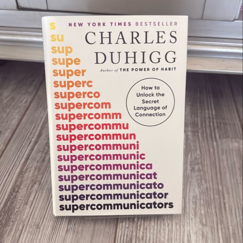 Supercommunicators