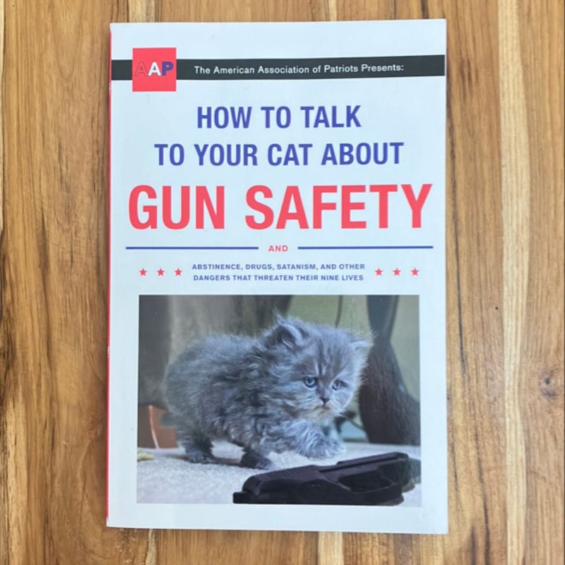 How to Talk to Your Cat about Gun Safety