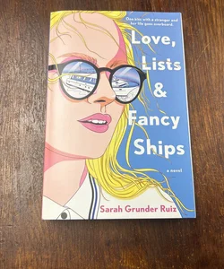 Love, Lists, and Fancy Ships