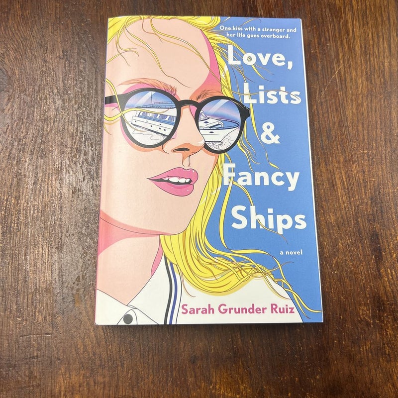 Love, Lists, and Fancy Ships