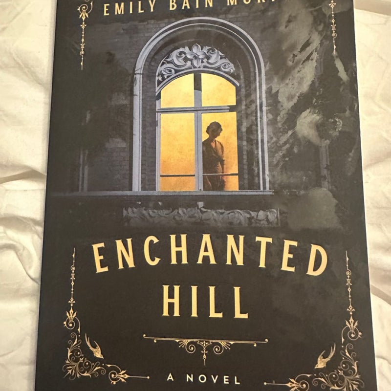 Enchanted Hill