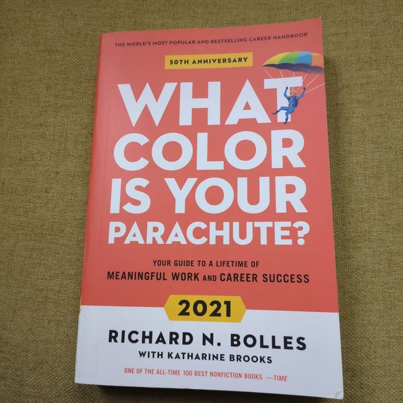 What Color Is Your Parachute? 2021