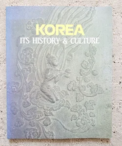 Korea: Its History & Culture (This Edition, 1996)