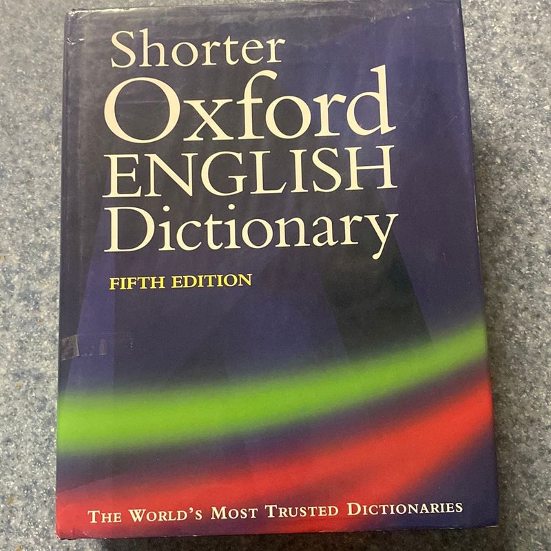 The Shorter Oxford English Dictionary