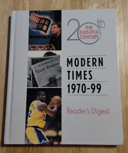 Modern Times, 1970-99