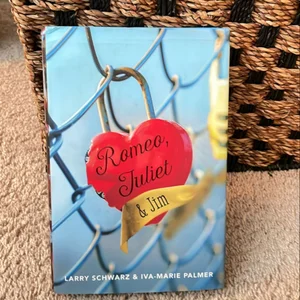 Romeo, Juliet and Jim: Book 1