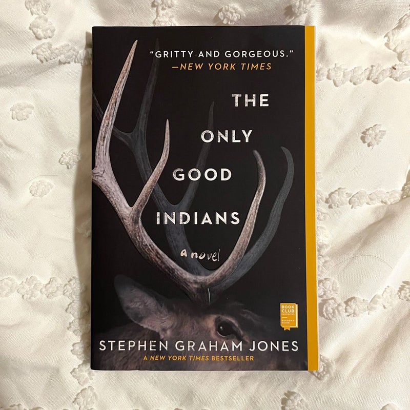The Only Good Indians