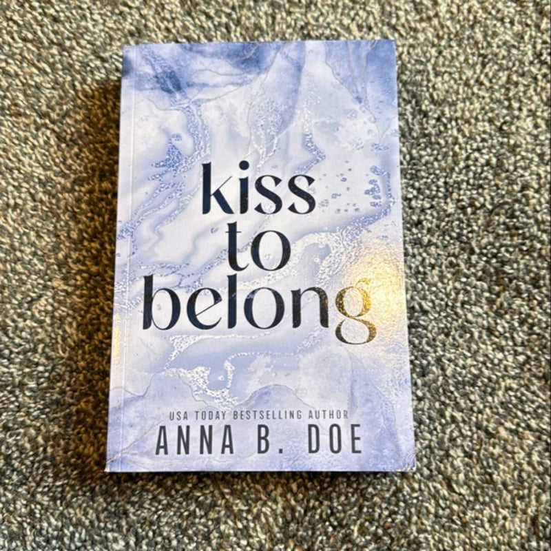 Kiss to Belong