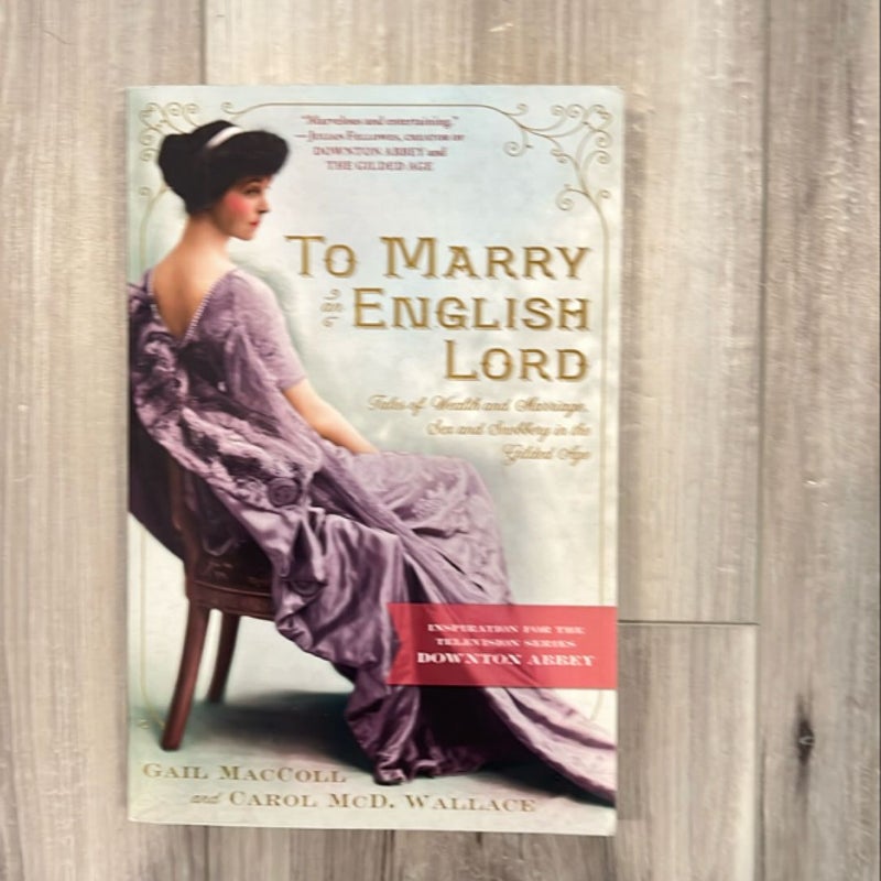 To Marry an English Lord