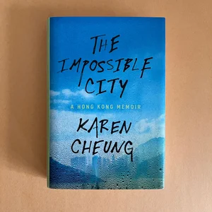 The Impossible City