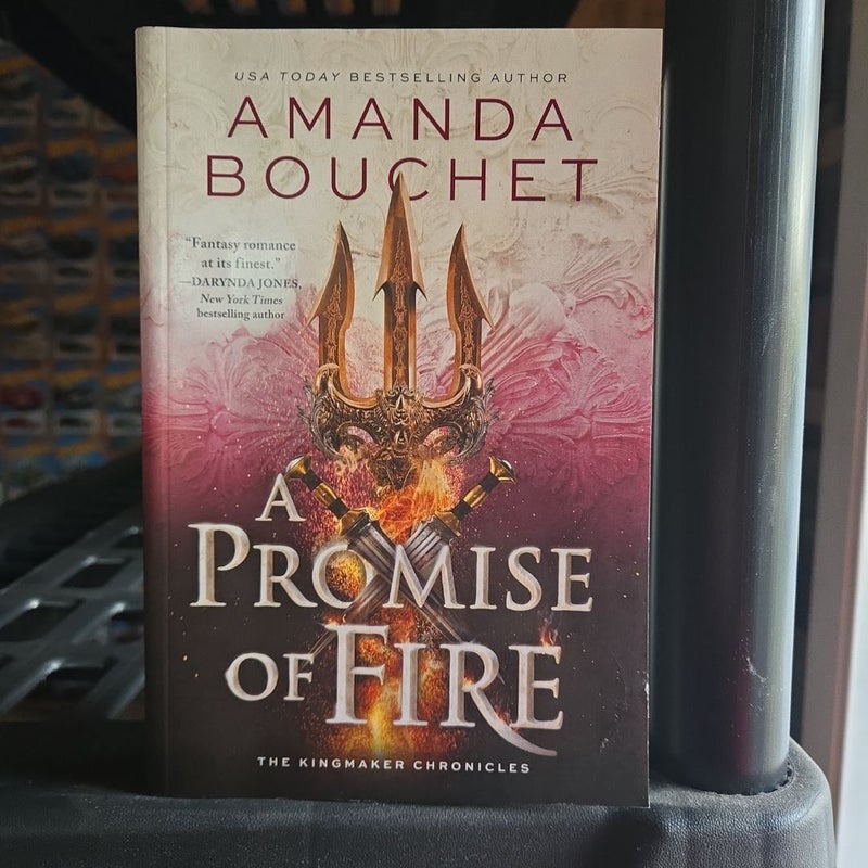 A Promise of Fire