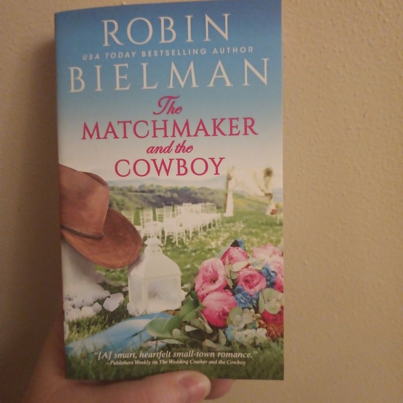 The Matchmaker and the Cowboy