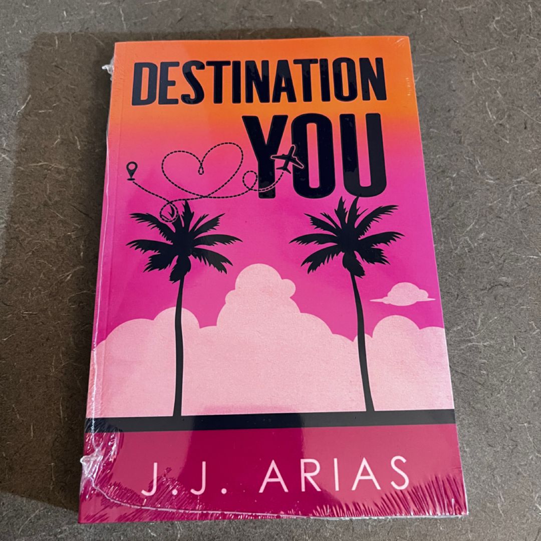 Destination You (Signed)