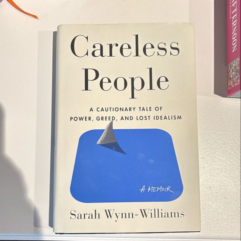 Careless People