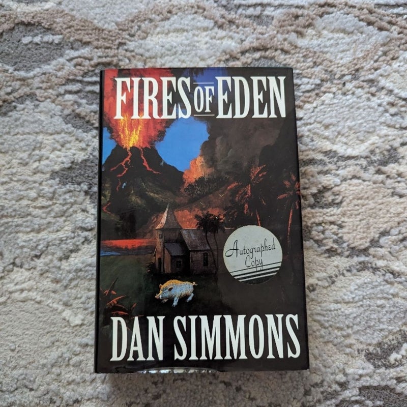 Fires of Eden (SIGNED)