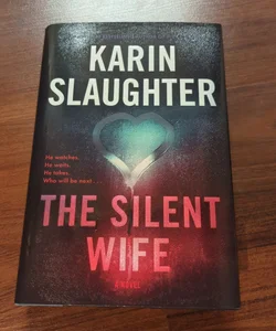 The Silent Wife ( Signed edition )