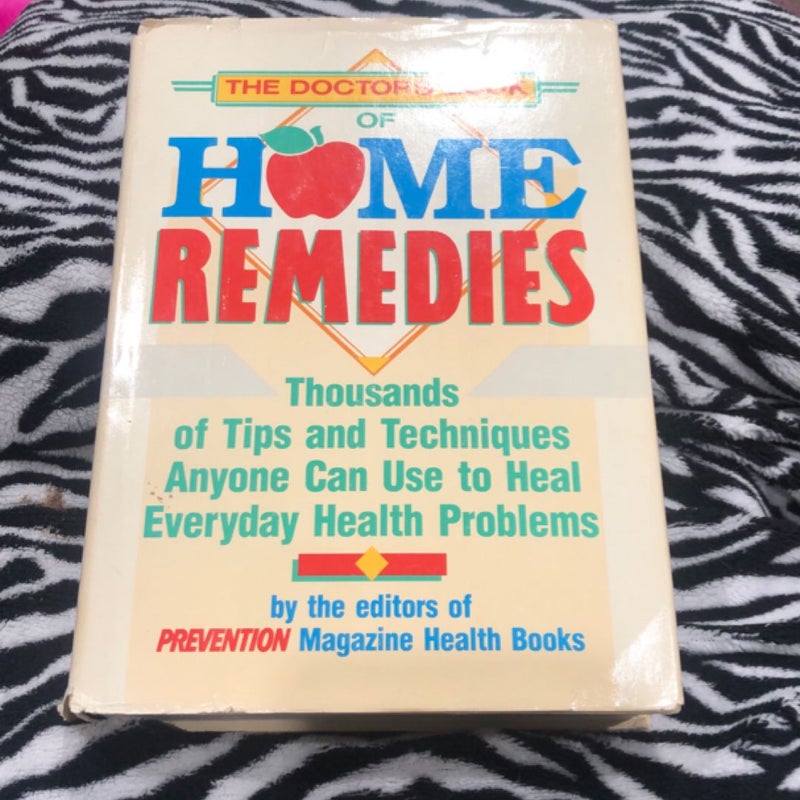 The Doctor's Book of Home Remedies