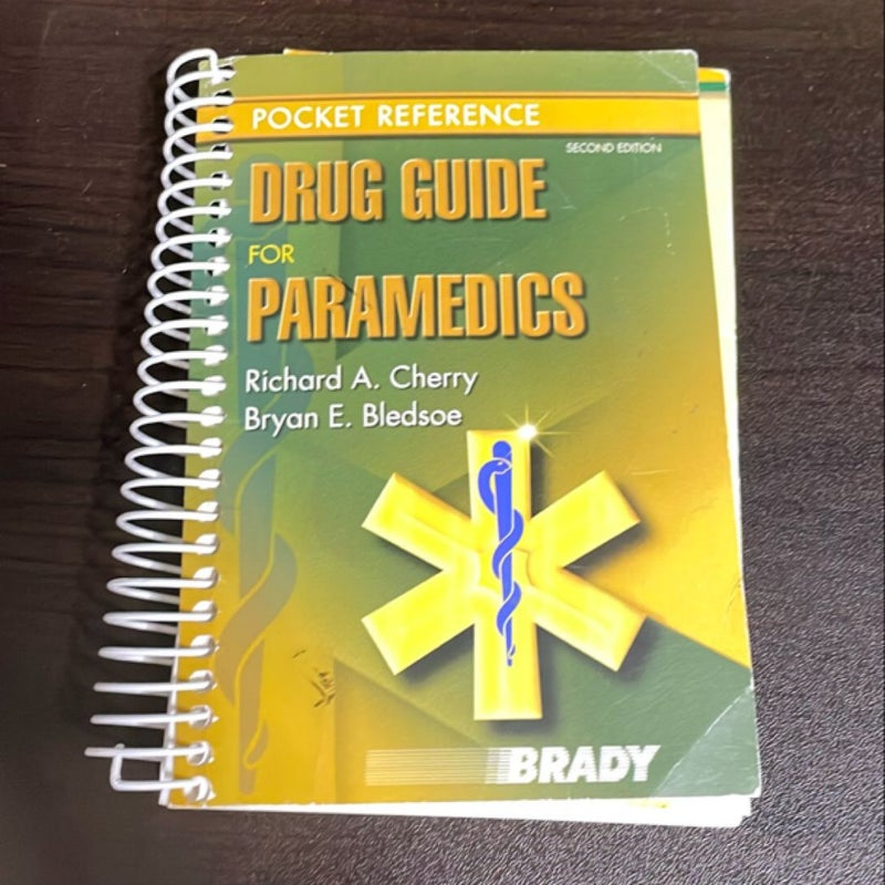 Drug Guide for Paramedics