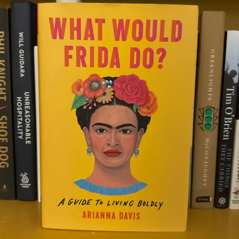 What Would Frida Do?