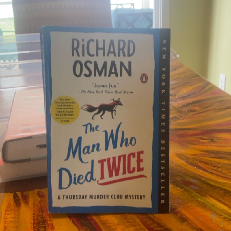 The Man Who Died Twice