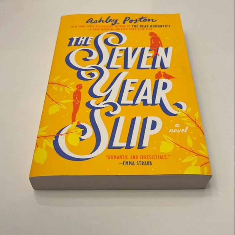 The Seven Year Slip