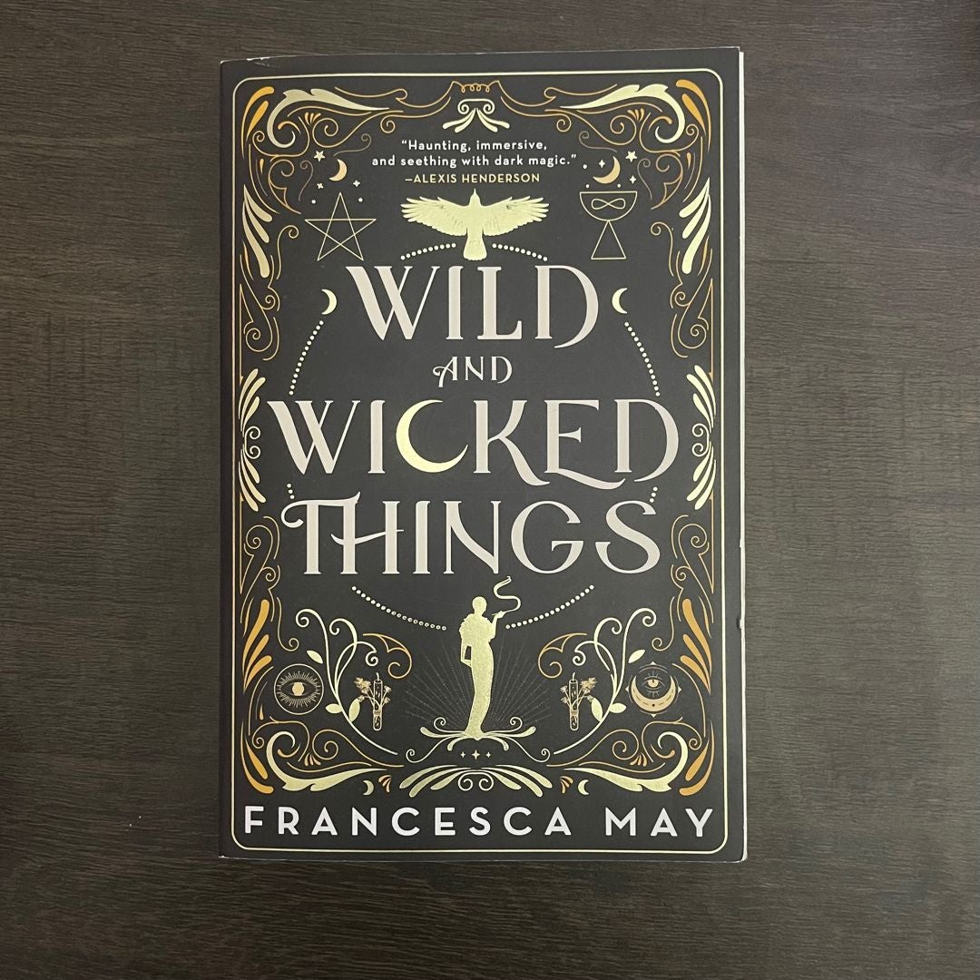 Wild and Wicked Things