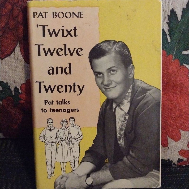 'Twixt Twelve and Twenty