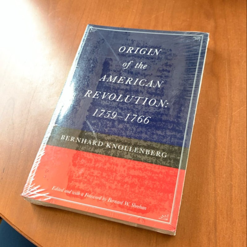 Origin of the American Revolution: 1759-1766 (Still in Wrap)