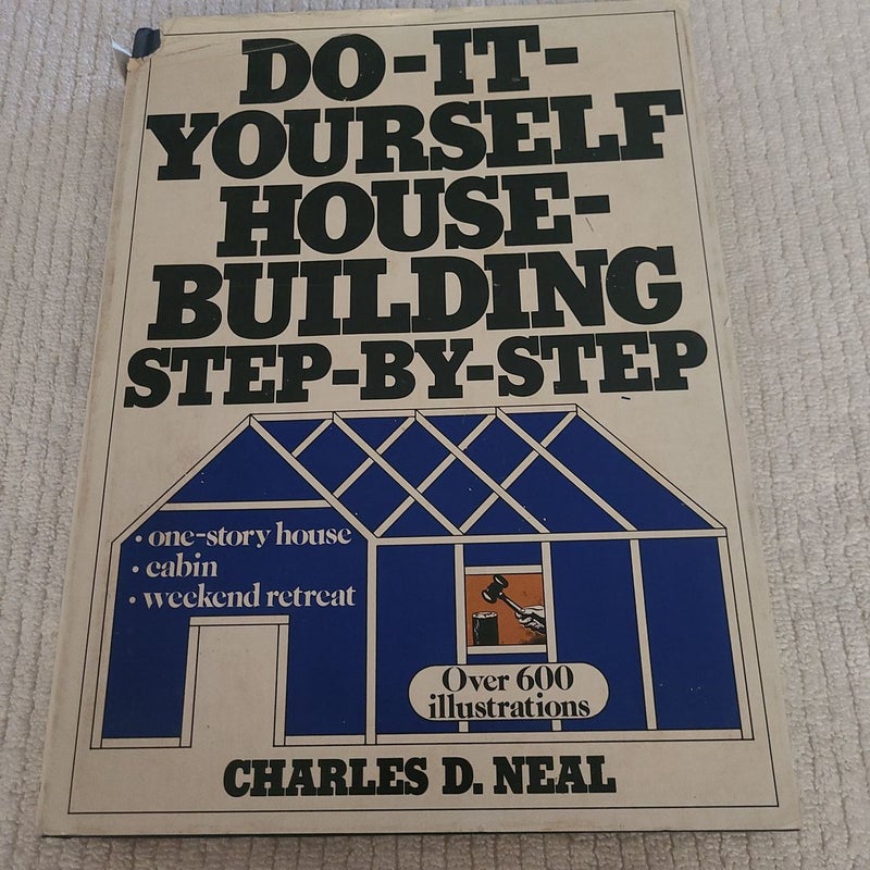 DO IT YOURSELF HOUSE BUILDING 