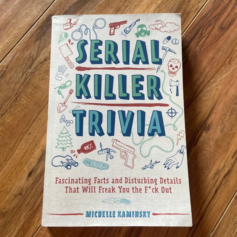 Serial Killer Trivia