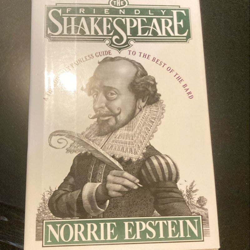 The Friendly Shakespeare