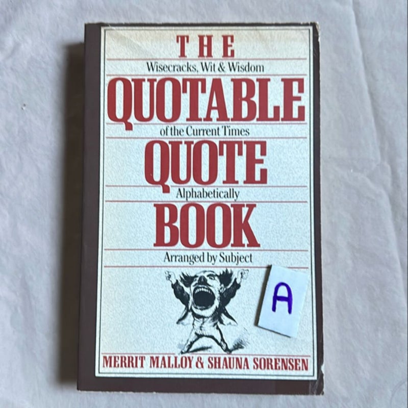 The Quotable Quote Book