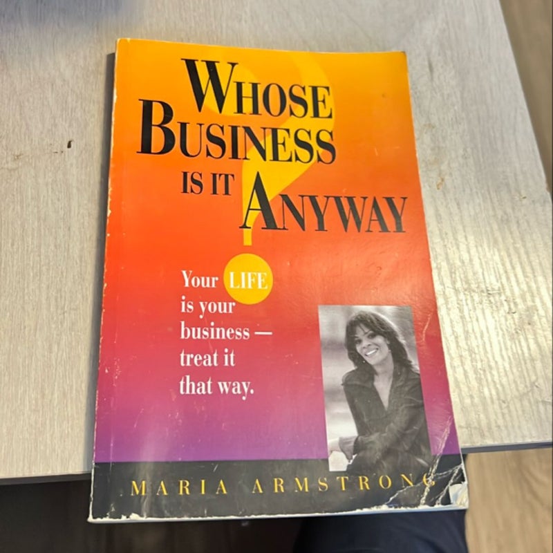 Whose Business Is Is Anyway?