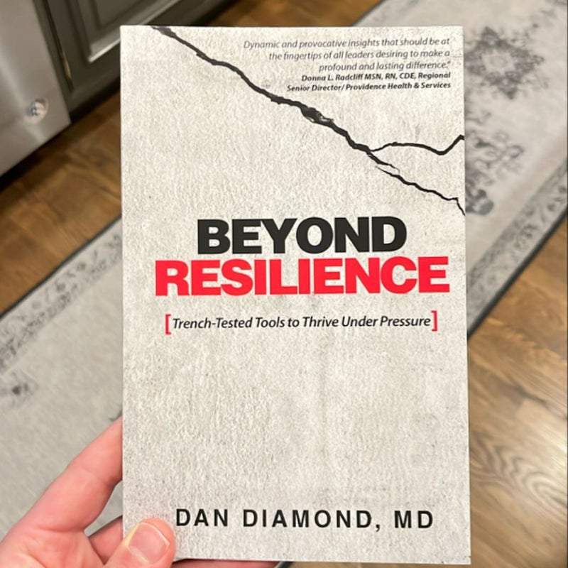 Beyond Resilience