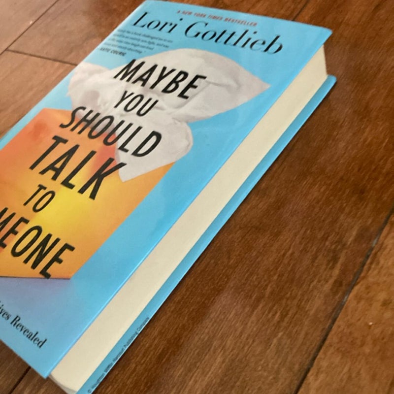 Maybe You Should Talk to Someone