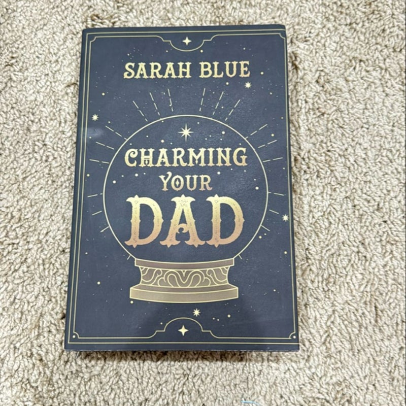 Charming Your Dad