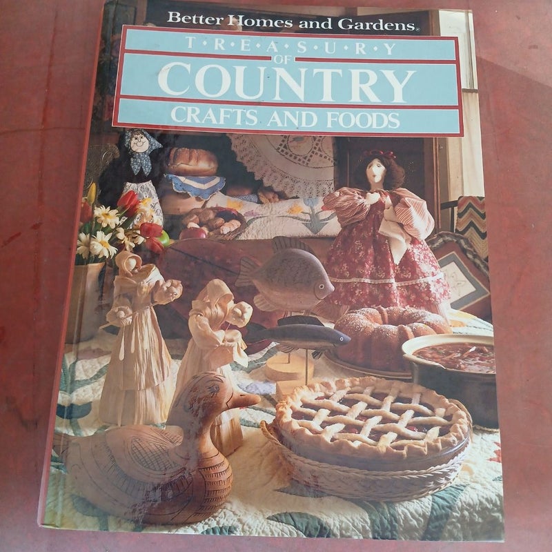 Treasury of Country Crafts and Foods