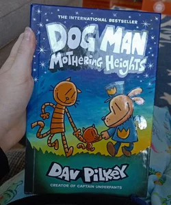 Dog Man Mothering Heights