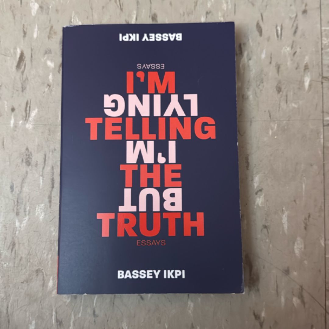 I'm Telling the Truth, but I'm Lying