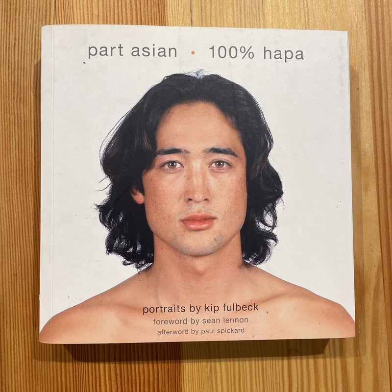 Part Asian, 100% Hapa