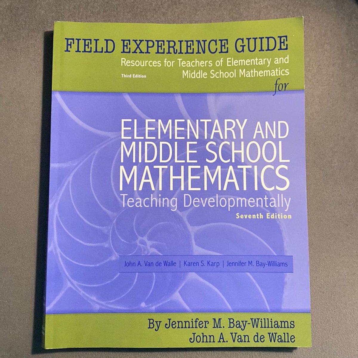 Field Experience Guide for Elementary and Middle School Mathematics by ...