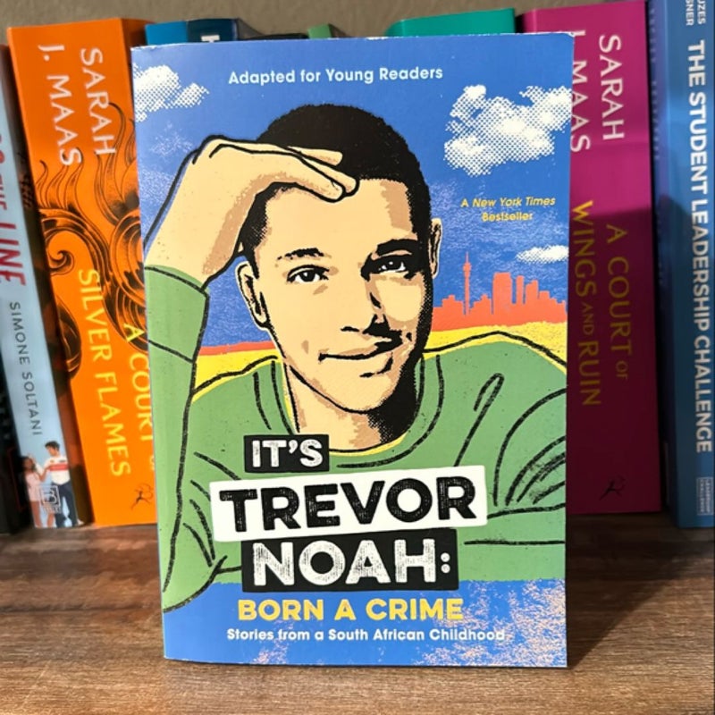 It's Trevor Noah: Born a Crime