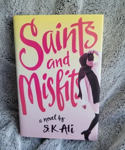 Saints and Misfits