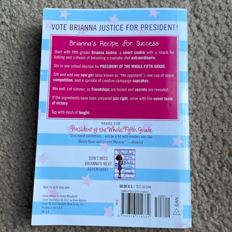 President of the Whole Fifth Grade