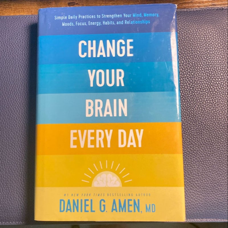 Change Your Brain Every Day