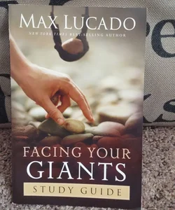Facing Your Giants - Study Guide