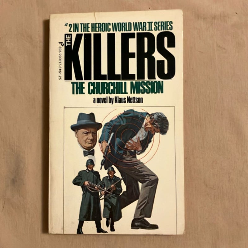 The Killers #2: The Churchill Mission 